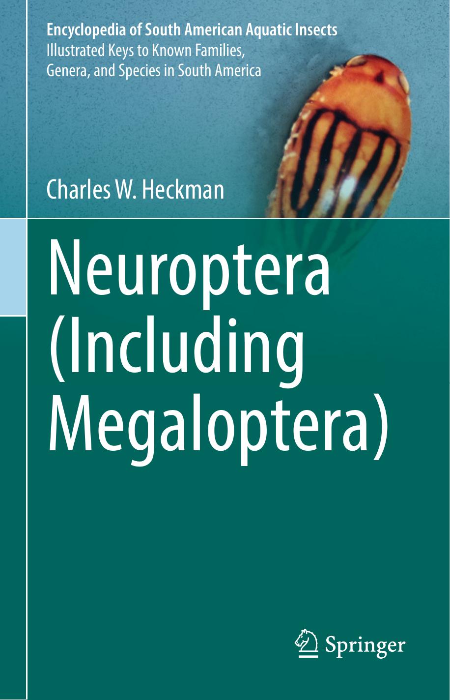 Neuroptera (Including Megaloptera) (Encyclopedia of South American Aquatic Insects) by Unknown
