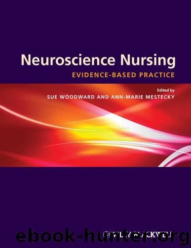 Neuroscience Nursing by Woodward Sue; Mestecky Ann-marie; & Ann-marie Mestecky