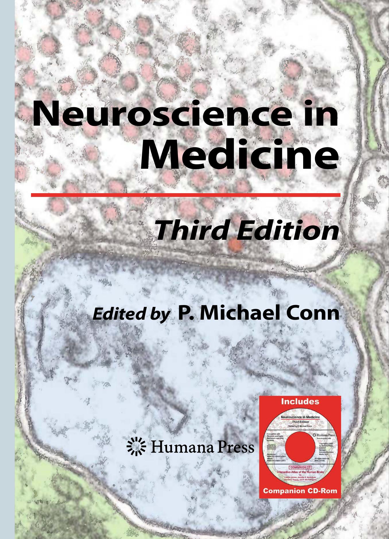 Neuroscience in Medicine by Rochelle S. Cohen PhD Donald W. Pfaff PhD (auth.) P. Michael Conn (eds.)