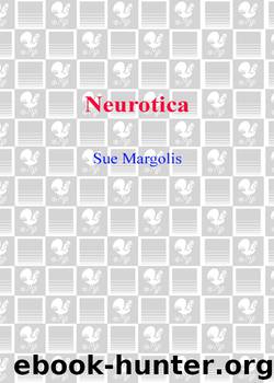 Neurotica by Sue Margolis
