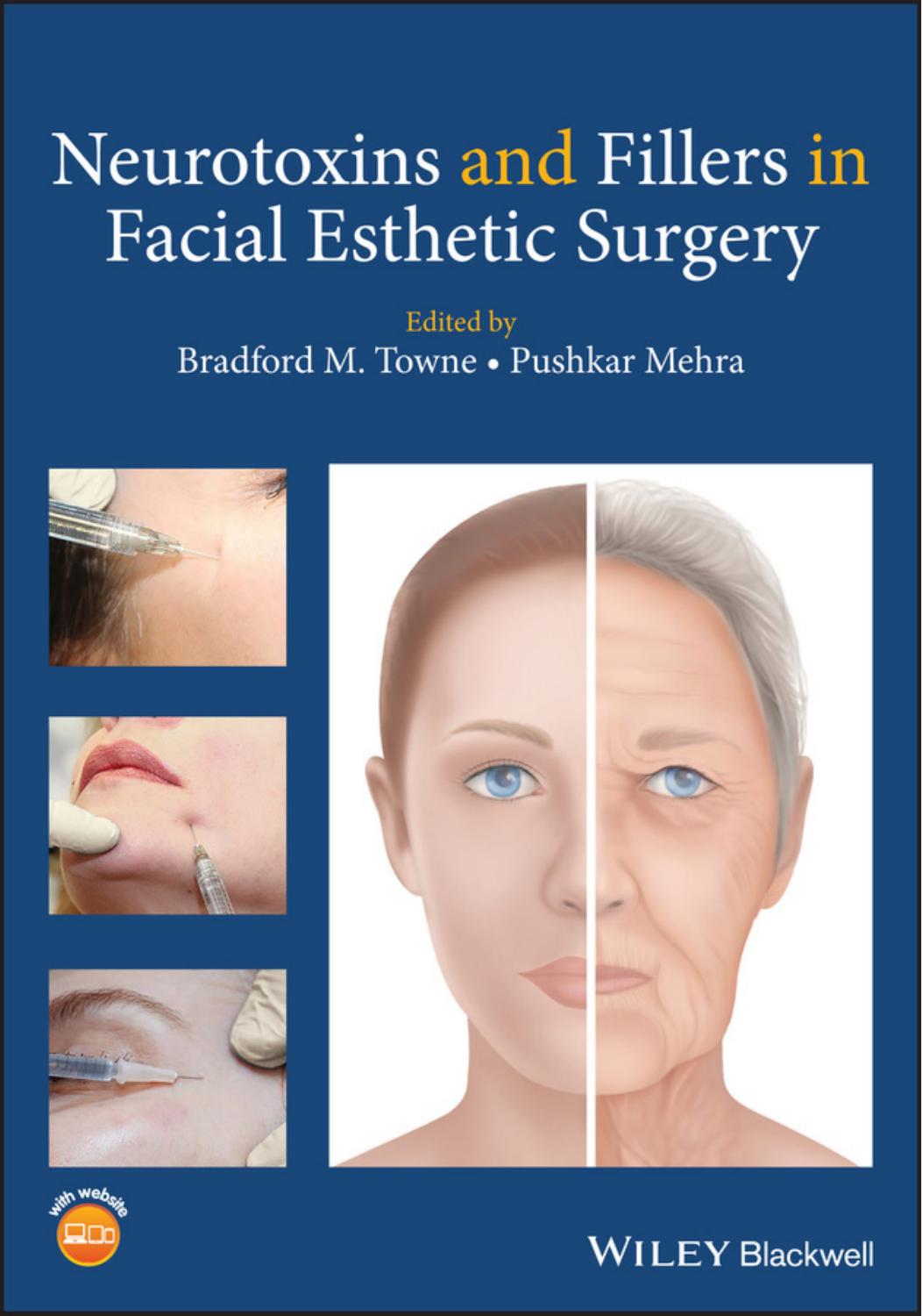 Neurotoxins and Fillers in Facial Esthetic Surgery by Unknow