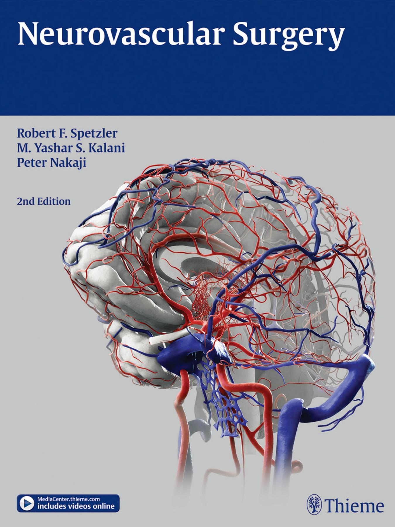 Neurovascular Surgery by R F Spetzler M Y S Kalani P Nakaji