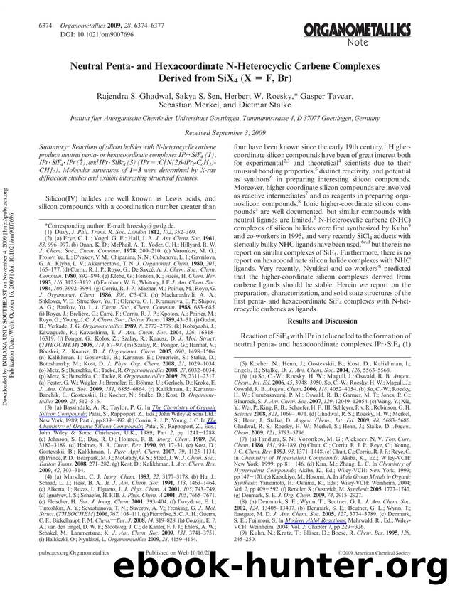 Neutral Penta- and Hexacoordinate N-Heterocyclic Carbene Complexes Derived from SiX4 (X = F, Br) by unknow