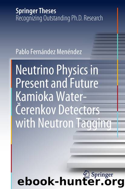 Neutrino Physics in Present and Future Kamioka Water‐Čerenkov Detectors with Neutron Tagging by Pablo Fernández Menéndez