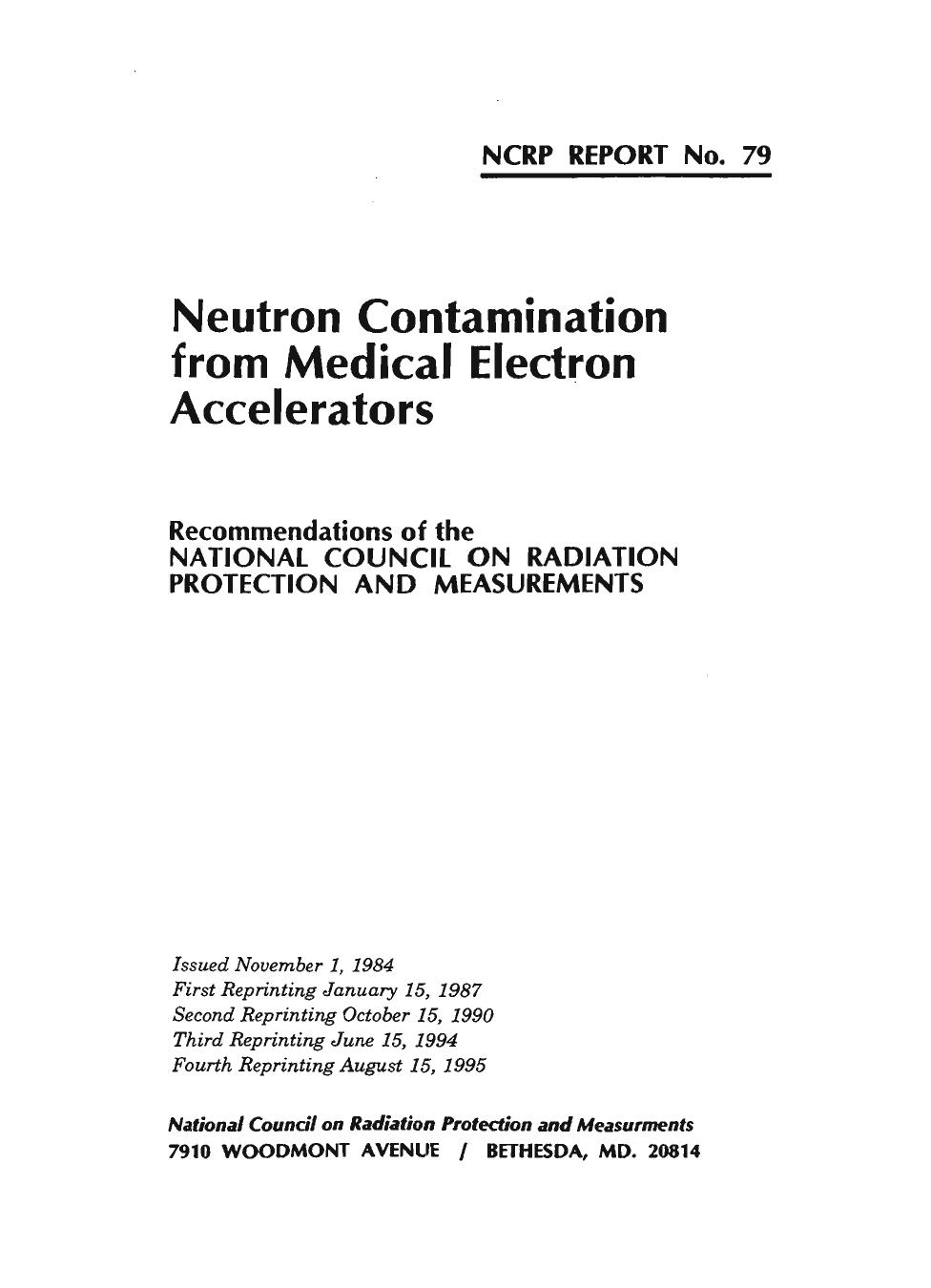 Neutron Contamination from Medical Electron Accelerators (N C R P Report) by National Council on Radiation Protection and Measurements