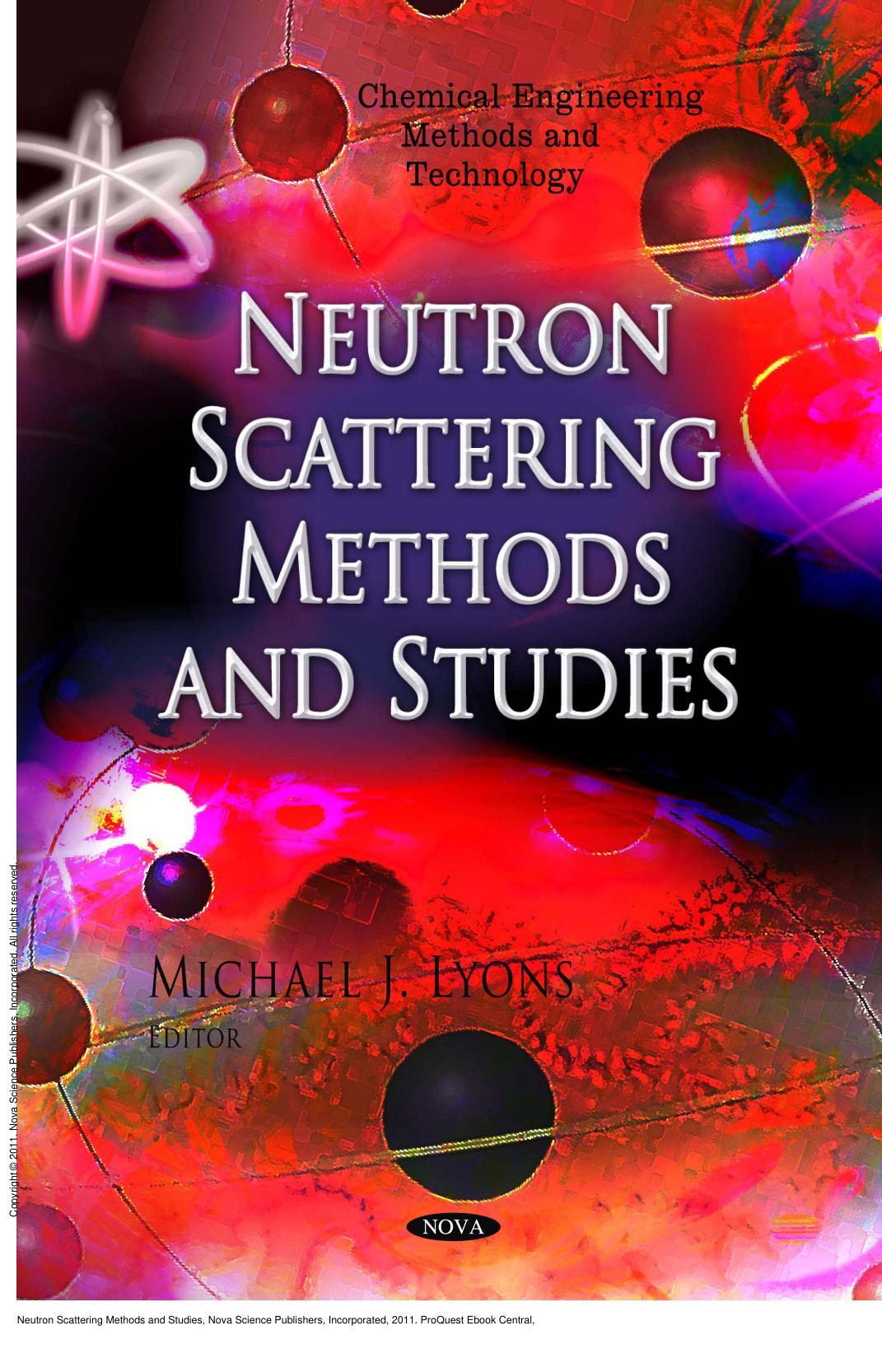 Neutron Scattering Methods and Studies by Michael J. Lyons
