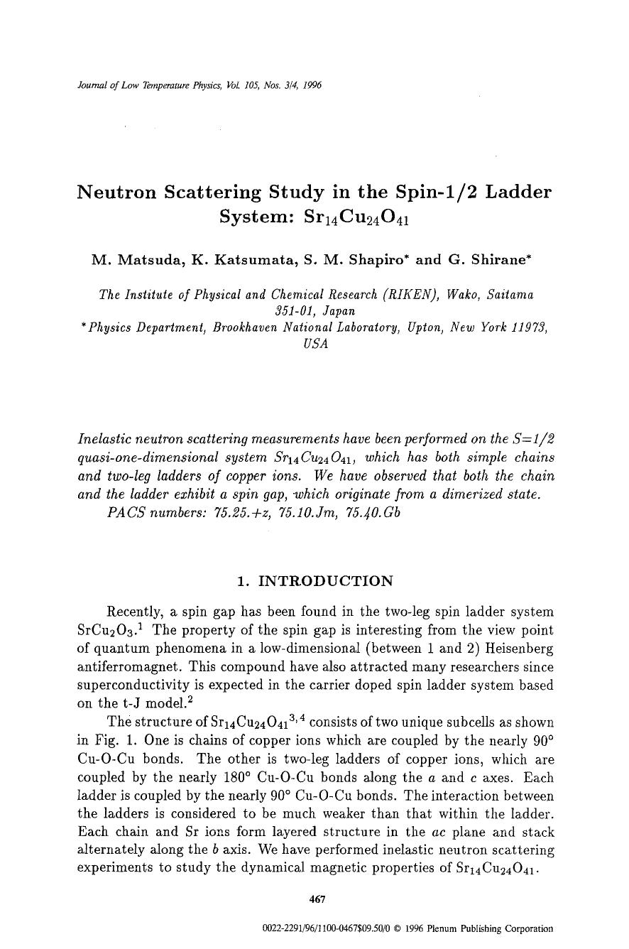 Neutron scattering study in the spin-12 ladder system: Sr <Subscript>14 <Subscript>Cu <Subscript>24 <Subscript>O <Subscript>41 <Subscript> by Unknown