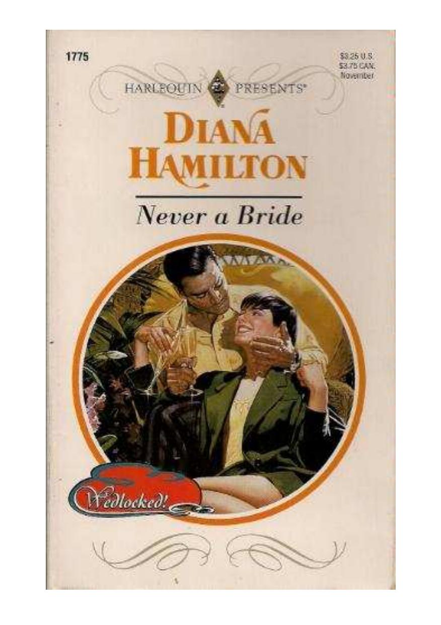 Never A Bride by Hamilton Diana