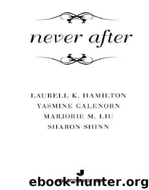 Never After by Laurell K. Hamilton