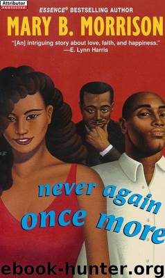 Never Again Once More by Mary B. Morrison
