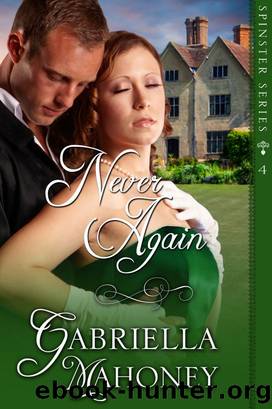 Never Again by Gabriella Mahoney