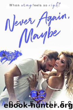 Never Again, Maybe: A Tattooed Bad Boy Romance (No Regrets Ink Book 4) by Adele Niles