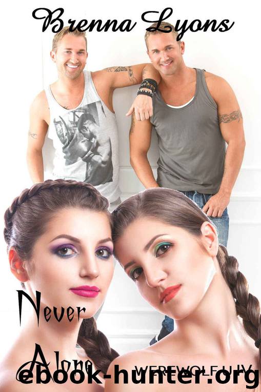 Never Alone (Werewolf U Book 4) by Brenna Lyons