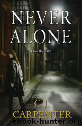 Never Alone by C. J. Carpenter