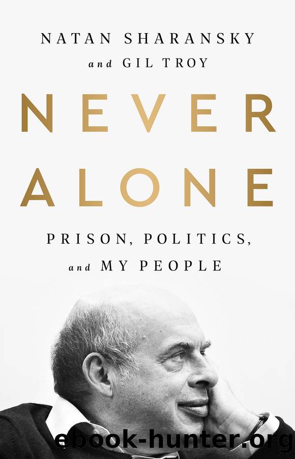 Never Alone by Natan Sharansky