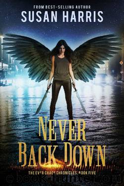 Never Back Down by Susan Harris