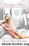 Never Been Witched by Annette Blair
