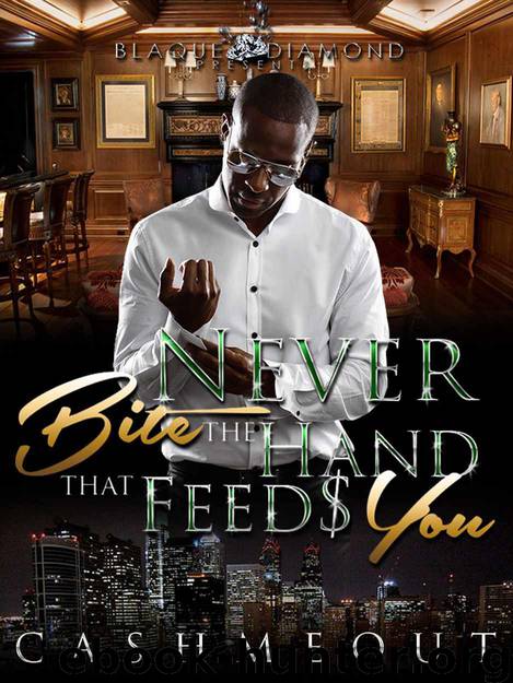 Never Bite the Hand That Feeds You by Cashmeout