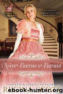 Never Borrow a Baronet (Fortune's Brides Book 2) by Regina Scott
