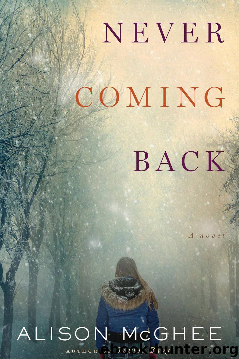 Never Coming Back by Alison McGhee