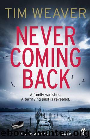 Never Coming Back by Weaver Tim