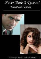 Never Dare a Tycoon by Elizabeth Lennox