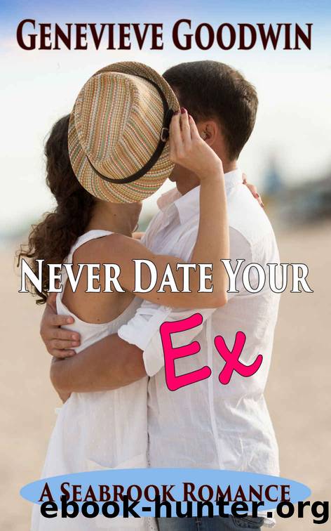 Never Date Your Ex by Genevieve Goodwin