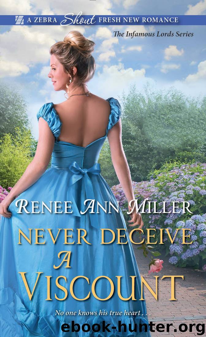 Never Deceive a Viscount by Renee Ann Miller