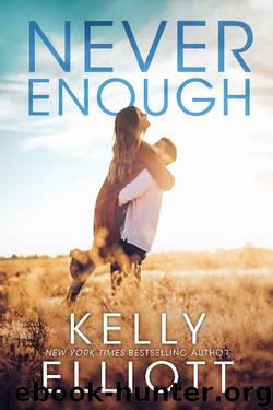Never Enough (Meet Me in Montana) by Kelly Elliott