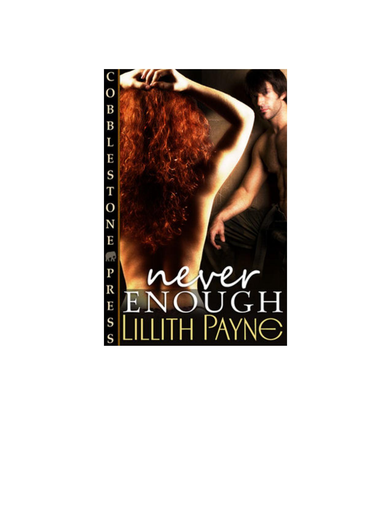 Never Enough by Lillith Payne