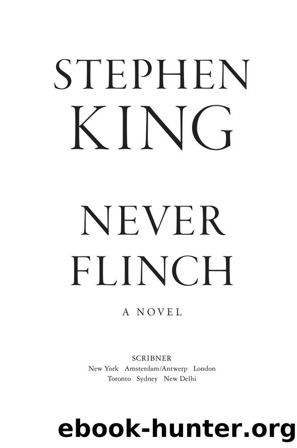 Never Flinch by King Stephen