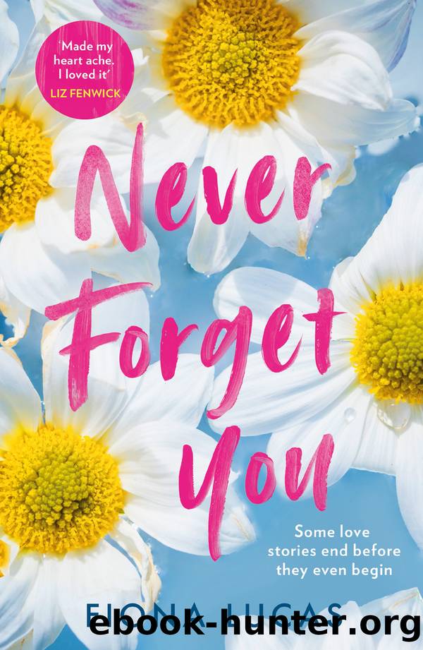 Never Forget You by Fiona Lucas