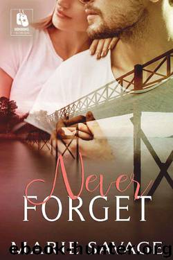 Never Forget by Marie Savage