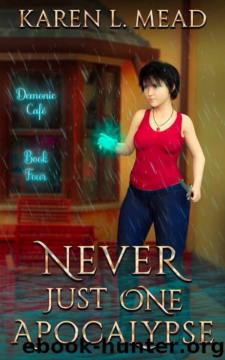 Never Just One Apocalypse by Karen L Mead