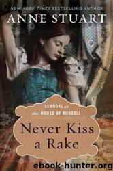 Never Kiss a Rake by Stuart Anne