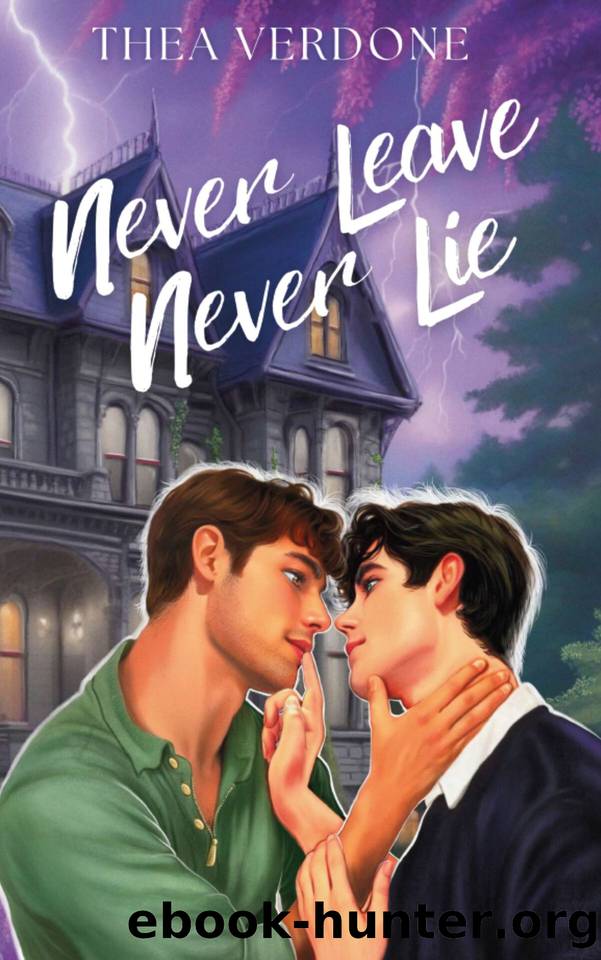 Never Leave, Never Lie by Thea Verdone