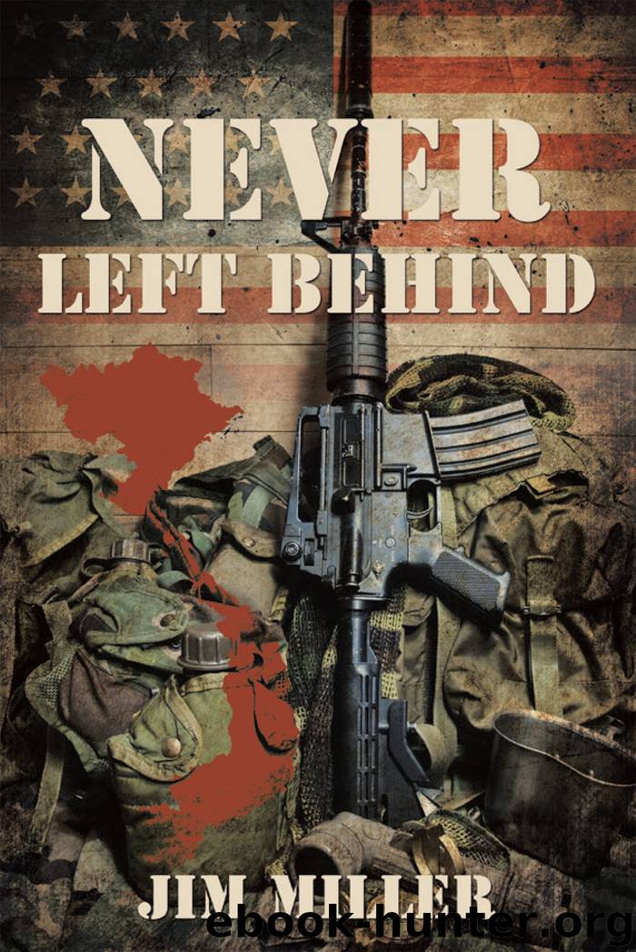 Never Left Behind by Jim Miller