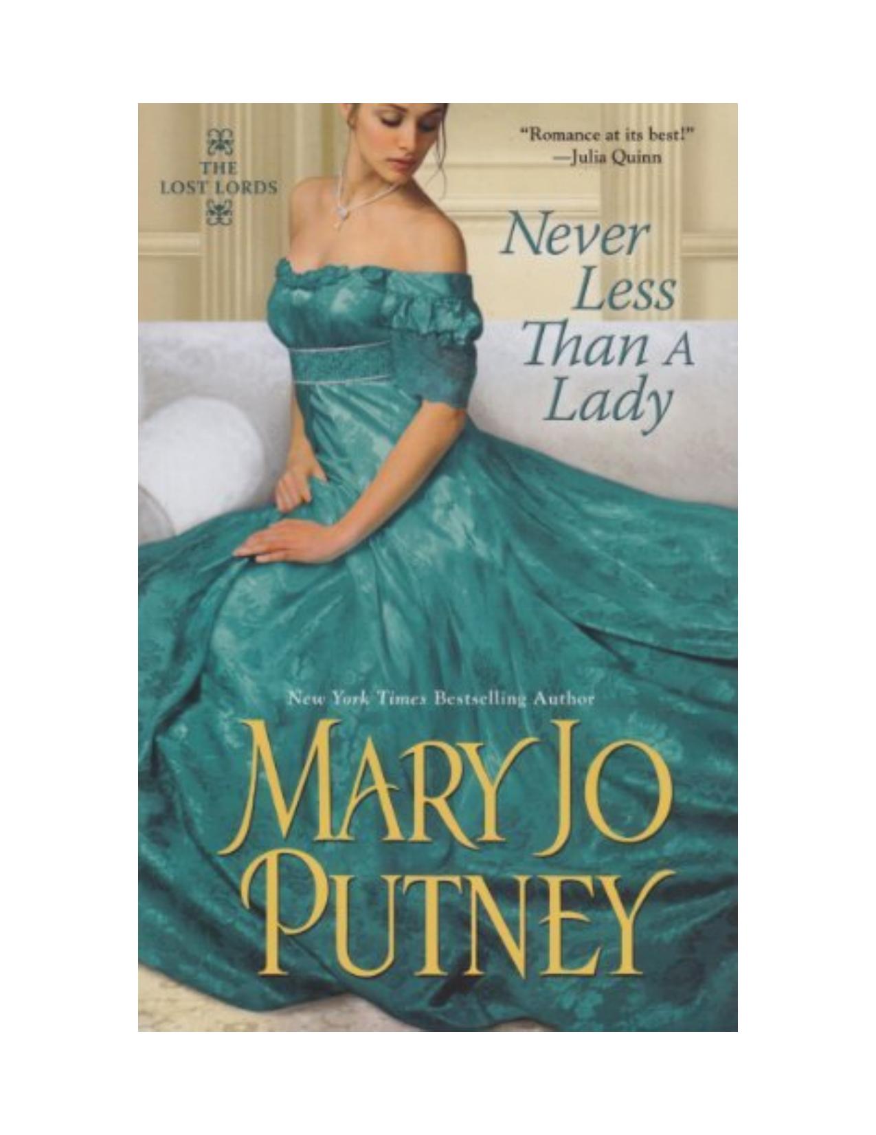 Never Less Than A Lady (Lost Lords) by Mary Jo Putney