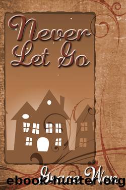 Never Let Go by Grace Wen