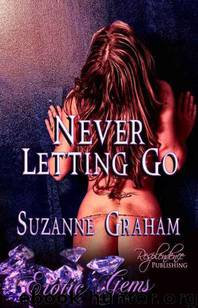 Never Letting Go by Graham Suzanne