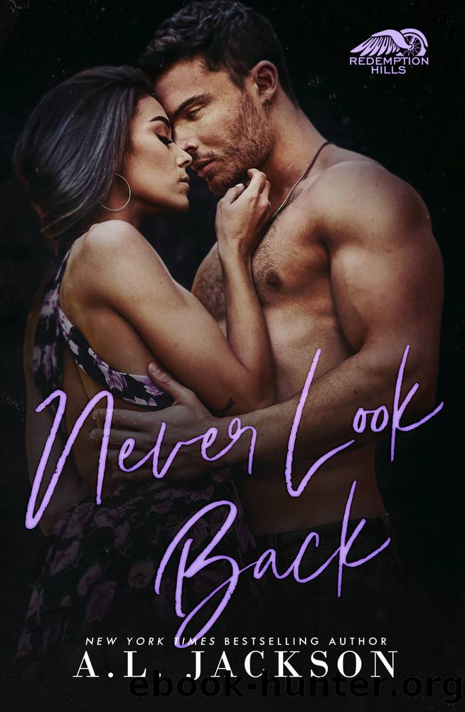 Never Look Back by Jackson A. L