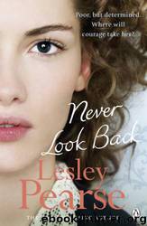 Never Look Back by Lesley Pearse