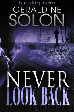 Never Look Back by Solon Geraldine