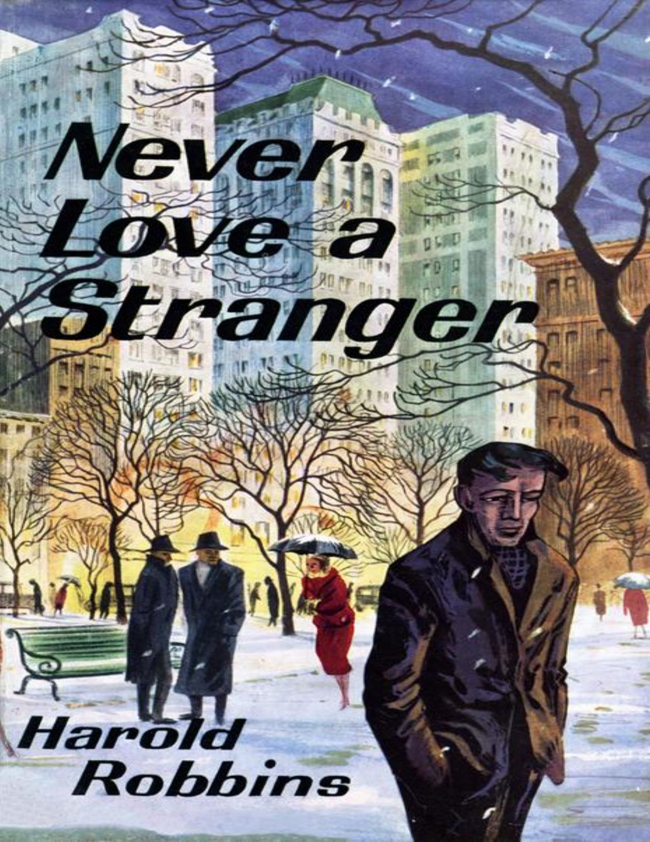 Never Love a Stranger by Harold Robbins