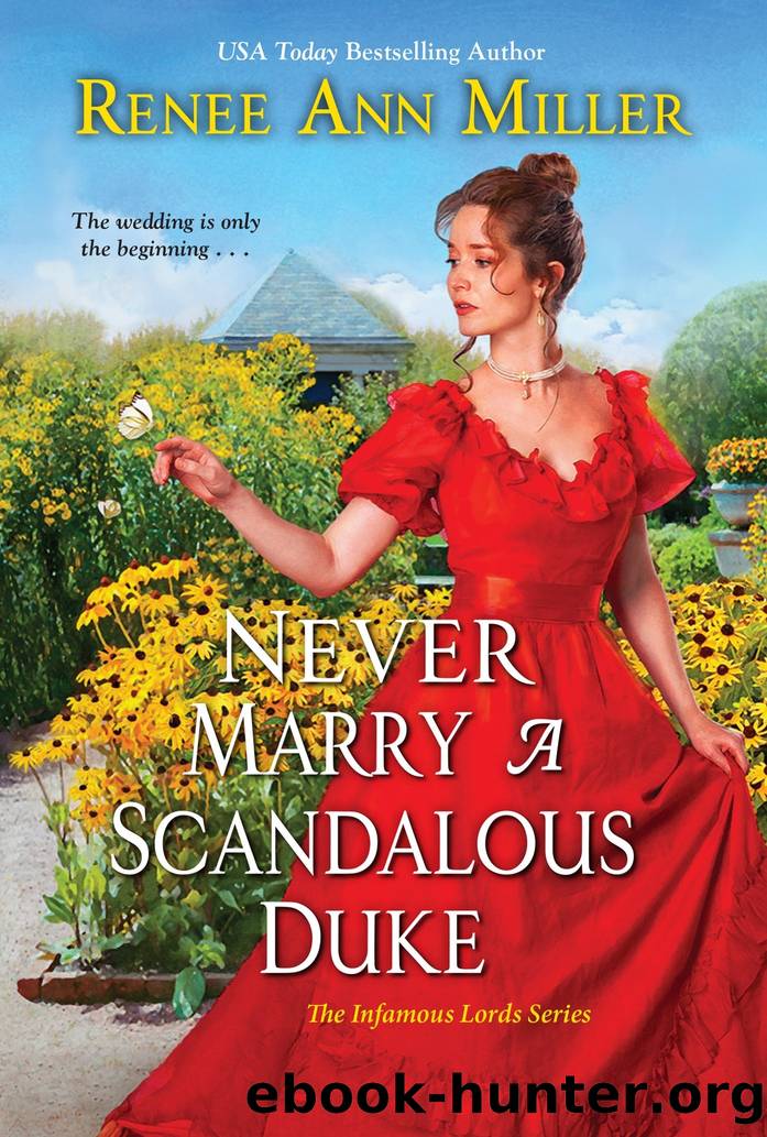 Never Marry a Scandalous Duke by Renee Ann Miller