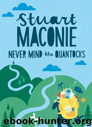 Never Mind the Quantocks by Stuart Maconie