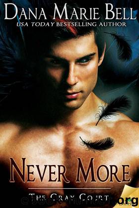 Never More by Bell Dana Marie