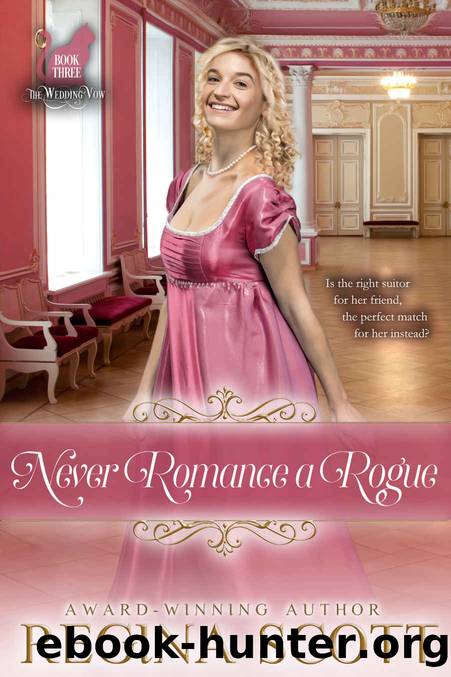 Never Romance a Rogue by Scott Regina