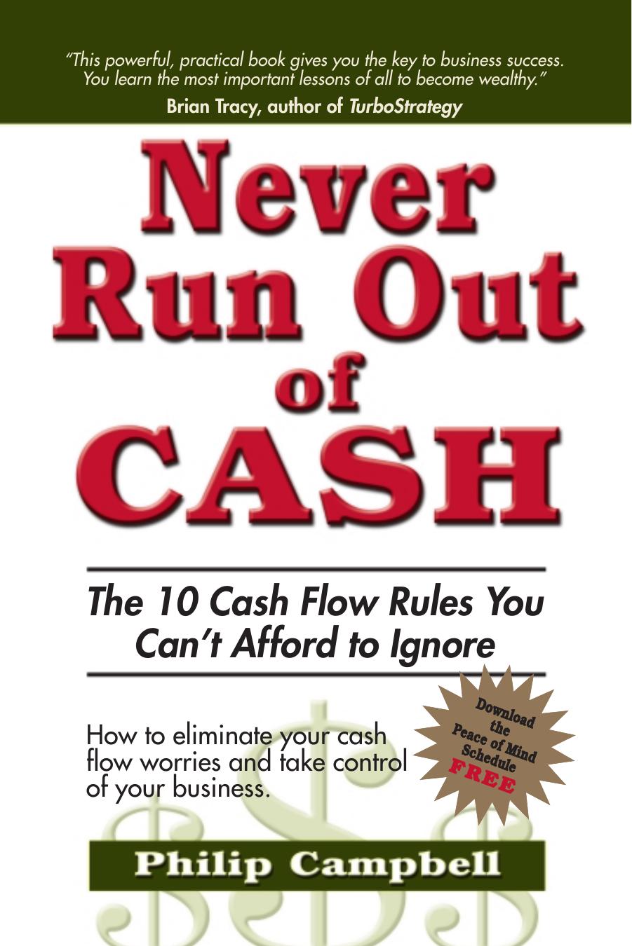 Never Run Out of Cash by Philip Campbell
