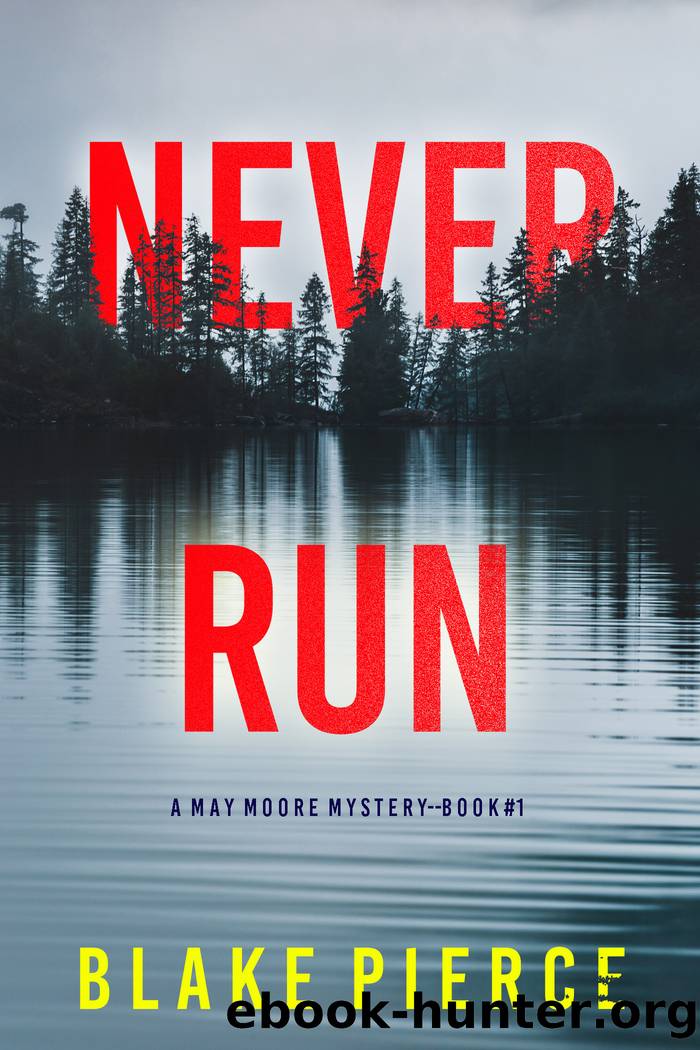 Never Run by Blake Pierce